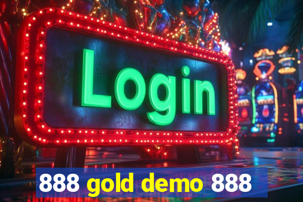 888 gold demo 888